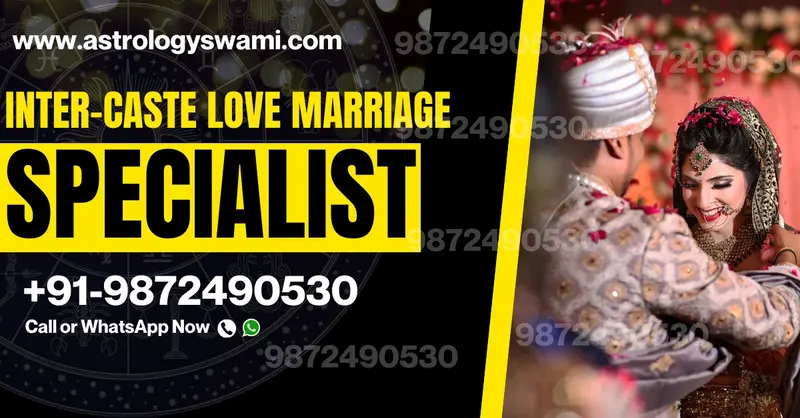 inter-caste love marriage specialist